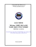 Giáo trình Thiết bị lạnh (Nghề: Điện công nghiệp - Cao đẳng) - Trường Cao đẳng Gia Lai