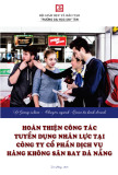 Luận văn Thạc sĩ Quản trị kinh doanh: Hoàn thiện công tác tuyển dụng nhân lực tại Công ty Cổ phần Dịch vụ Hàng không Sân bay Đà Nẵng