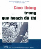 Nghiên cứu quy hoạch giao thông trong quy hoạch đô thị: Phần 1