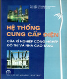 Thiết kế hệ thống cung cấp điện cho nhà cao tầng và các xí nghiệp công nghiệp đô thị: Phần 2