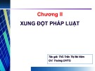 Bài giảng Tư pháp quốc tế: Chương 2 - ThS. Trần Thị Bé Năm