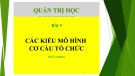 Bài giảng Quản trị học: Bài 9 - TS. Hoàng Quang Thành