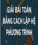 Một số phương pháp sáng tác và giải các bài toán về phương trình, hệ phương trình