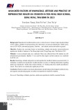 Associated factors of knowledge, attitude and practice of reproductive health on students in Tien Hung high school, Dong Hung, Thai Binh in 2023