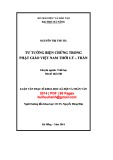 Luận văn Thạc sĩ Khoa học xã hội và Nhân văn: Tư tưởng biện chứng trong Phật giáo Việt Nam thời Lý - Trần