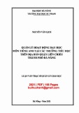 Luận văn Thạc sĩ Quản lý giáo dục: Quản lý hoạt động dạy học môn Tiếng Anh tại các trường tiểu học trên địa bàn quận Liên Chiểu thành phố Đà Nẵng