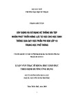 Luận văn Thạc sĩ Khoa học giáo dục theo định hướng ứng dụng: Xây dựng và sử dụng hệ thống bài tập nhằm phát triển năng lực tự học cho học sinh thông qua dạy học phần phi kim lớp 10 Trung học phổ thông