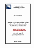 Luận văn Thạc sĩ Quản trị kinh doanh: Những nhân tố ảnh hưởng đến sự gắn kết của nhân viên tại Khách sạn DLG Đà Nẵng