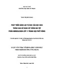 Luận văn Thạc sĩ Khoa học giáo dục: Phát triển năng lực tự học của học sinh thông qua sử dụng hệ thống bài tập phần Hidrocacbon lớp 11 trung học phổ thông