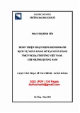 Luận văn Thạc sĩ Tài chính ngân hàng: Hoàn thiện hoạt động kinh doanh dịch vụ ngân hàng số tại Ngân hàng TMCP Ngoại thương Việt Nam – Chi nhánh Quảng Nam