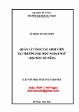 Luận văn Thạc sĩ Quản lý giáo dục: Quản lý công tác sinh viên tại trường Đại học Ngoại ngữ - Đại học Đà Nẵng