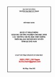 Luận văn Thạc sĩ Quản lý giáo dục: Quản lý hoạt động giáo dục hướng nghiệp cho học sinh các trường trung học phổ thông trên địa bàn huyện Duy Xuyên tỉnh Quảng Nam
