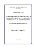 Tóm tắt luận văn Thạc sĩ Quản trị kinh doanh: Áp dụng Hiệp ước an toàn vốn Basel II trong quản trị rủi ro của Ngân hàng TMCP Đầu tư và Phát triển Việt Nam