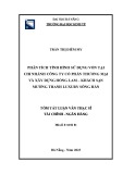 Tóm tắt luận văn Thạc sĩ Tài chính ngân hàng: Phân tích tình hình sử dụng vốn tại Chi nhánh công ty cổ phần và xây dựng thương mại Hồng Lam - Khách sạn Mường Thanh Luxury Sông Hàn