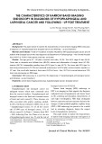 The characteristics of narrow band imaging endoscopy in diagnosis of hypopharyngeal and laryngeal cancer and following - up post treatment