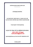 Luận văn Thạc sĩ Tài chính ngân hàng: Giải pháp phát triển dịch vụ thanh toán thẻ tại Ngân hàng thương mại cổ phần Sài Gòn Hà Nội