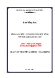 Luận văn Thạc sĩ Tài chính ngân hàng: Nâng cao chất lượng sản phẩm huy động vốn tại Agribank Gia Lâm