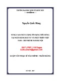 Luận văn Thạc sĩ Tài chính ngân hàng: Nâng cao chất lượng tín dụng tiêu dùng tại Ngân hàng Đầu tư và Phát triển Việt Nam - Chi nhánh Nam Hà Nội