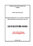 Luận văn Thạc sĩ Tài chính ngân hàng: Minh bạch thông tin của các công ty niêm yết trên thị trường chứng khoán Việt Nam