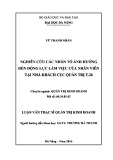 Luận văn Thạc sĩ Quản trị kinh doanh: Nghiên cứu các nhân tố ảnh hưởng đến động lực làm việc của nhân viên tại nhà khách cục Quản Trị T.26