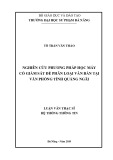 Luận văn Thạc sĩ Hệ thống thông tin: Nghiên cứu phương pháp học máy có giám sát để phân loại văn bản tại Văn phòng tỉnh Quảng Ngãi