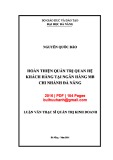 Luận văn Thạc sĩ Quản trị kinh doanh: Hoàn thiện quản trị quan hệ khách hàng tại Ngân hàng MB chi nhánh Đà Nẵng