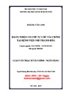 Luận văn Thạc sĩ Tài chính ngân hàng: Hoàn thiện cơ chế tự chủ tài chính tại Bệnh viện Nhi Thanh Hóa