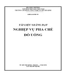 Tài liệu giảng dạy Nghiệp vụ pha chế đồ uống - Trường Cao đẳng Công nghệ TP. HCM