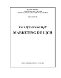 Tài liệu giảng dạy Marketing du lịch - Trường Cao đẳng Công nghệ TP. HCM