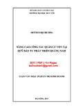 Luận văn Thạc sĩ Quản trị kinh doanh: Nâng cao công tác quản lý vốn tại Quỹ Đầu tư phát triển Quảng Nam