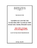 Luận văn Thạc sĩ Quản trị kinh doanh: Tạo động lực làm việc cho cán bộ công chức tại Chi cục Thuế huyện Châu Thành, tỉnh Kiên Giang