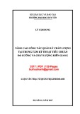 Luận văn Thạc sĩ Quản trị kinh doanh: Nâng cao công tác quản lý chất lượng tại Trung tâm Kỹ thuật Tiêu chuẩn Đo lường và Chất lượng Kiên Giang