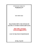 Luận văn Thạc sĩ Quản trị kinh doanh: Hoạch định chiến lược kinh doanh tại Công Ty Cổ phần Xi măng Kiên Giang