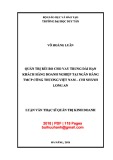 Luận văn Thạc sĩ Quản trị kinh doanh:  Quản trị rủi ro cho vay trung dài hạn khách hàng doanh nghiệp tại Ngân hàng TMCP Công thương Việt Nam - Chi nhánh Long An