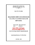 Luận văn Thạc sĩ Quản trị kinh doanh: Hoạch định chiến lược kinh doanh của Công ty Cổ phần Trang Trí, Kiên Giang