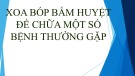 Bài giảng Xoa bóp bấm huyệt để chữa một số bệnh thường gặp