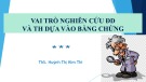 Bài giảng Vai trò nghiên cứu điều dưỡng và thực hành dựa vào bằng chứng - ThS. Huỳnh Thị Kim Thi