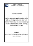 Tóm tắt luận văn Thạc sĩ Tài chính ngân hàng: Hoàn thiện hoạt động kiểm soát rủi ro tín dụng trong cho vay trung và dài hạn doanh nghiệp tại Ngân hàng TMCP Sài Gòn - Hà Nội, chi nhánh Đà Nẵng