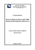 Tóm tắt luận văn Thạc sĩ Quản trị kinh doanh: Quản lý thuế giá trị gia tăng trên địa bàn huyện Đak Đoa, tỉnh Gia Lai