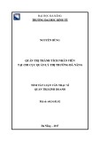 Tóm tắt luận văn Thạc sĩ Quản trị kinh doanh: Quản trị thành tích nhân viên tại Chi cục Quản lý thị trường Đà Nẵng