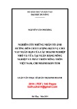 Luận văn Thạc sĩ Quản trị kinh doanh: Nghiên cứu những nhân tố ảnh hưởng đến chất lượng dịch vụ cho vay ngắn hạn của các doanh nghiệp nhỏ và vừa tại Ngân hàng Nông nghiệp và Phát triển nông thôn Việt Nam, chi nhánh Kon Tum