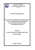 Tóm tắt luận văn Thạc sĩ Tài chính ngân hàng: Phân tích tình hình rủi ro tín dụng trong cho vay khách hàng doanh nghiệp tại Ngân hàng TMCP Quân Đội – chi nhánh Quảng Nam