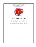 Đề cương chi tiết học phần Bảo hiểm 1 (Hệ đào tạo Đại học – Ngành: Tài chính - Ngân hàng) - Trường Đại học Kinh tế Nghệ An