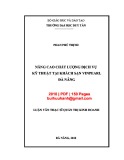 Luận văn Thạc sĩ Quản trị kinh doanh: Nâng cao chất lượng dịch vụ kỹ thuật tại Khách sạn Vinpearl Đà Nẵng