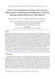 Effect of prestressing force on flexural behavior of unbonded prestressed concrete beams strengthened by CFRP sheets