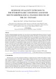 Response of salinity intrusion to the hydrodynamic conditions and river mouth morphological changes induced by the 2011 Tsunami