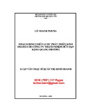 Luận văn Thạc sĩ Quản trị kinh doanh:  Hoạch định chiến lược phát triển kinh doanh cho Công ty trách nhiệm hữu hạn Đặng Quang Phương