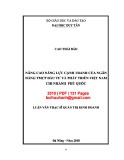 Luận văn Thạc sĩ Quản trị kinh doanh: Nâng cao năng lực cạnh tranh của Ngân hàng TMCP Đầu tư và Phát triển Việt Nam - Chi nhánh Phú Quốc