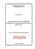 Luận văn Thạc sĩ Quản trị kinh doanh: Đào tạo nguồn nhân lực tại Bệnh viện Đa khoa khu vực Hậu Nghĩa, huyện Đức Hòa, tỉnh Long An