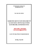 Luận văn Thạc sĩ Quản trị kinh doanh: Marketing dịch vụ ngân hàng điện tử tại Ngân hàng thương mại cổ phần Quân đội (MB), chi nhánh Đà Nẵng